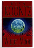 Winter Moon by Dean Koontz (First UK Edition) Signed