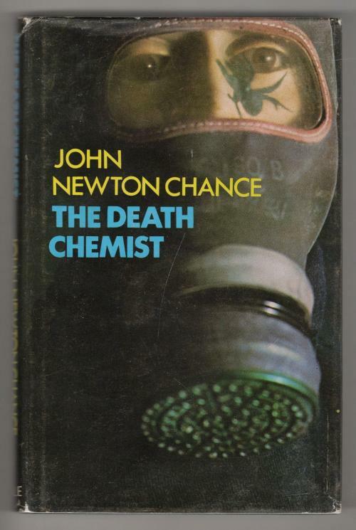 The Death Chemist by John Newton Chance (First Edition)