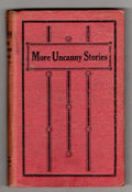 More Uncanny Stories by Anonymous (First Edition)