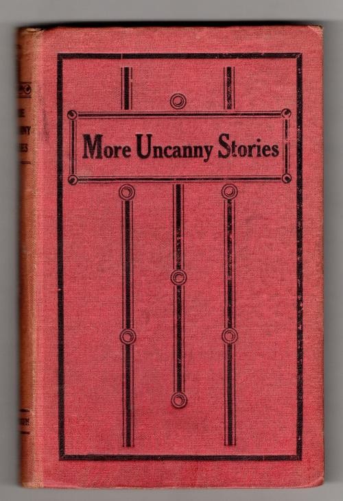 More Uncanny Stories by Anonymous (First Edition)