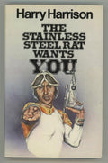 The Stainless Steel Rat Wants You by Harry Harrison (First Edition)