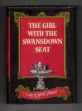 The Girl with the Swansdown Seat by Cyril Pearl (First Edition)