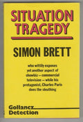 Situation Tragedy by Simon Brett (First UK Edition) File Copy