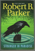 Stranger In Paradise by Robert B. Parker As New