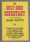The Only Good Secretary by Jean Potts (First UK Edition) Gollancz File Copy