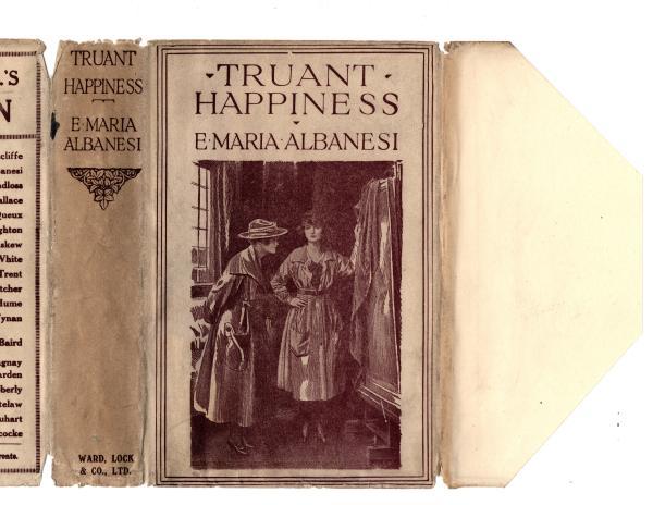 Truant Happiness by E. Maria Albanesi (First Edition) Rare DJ Publisher's Copy