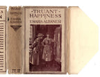 Truant Happiness by E. Maria Albanesi (First Edition) Rare DJ Publisher's Copy