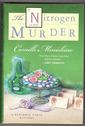 The Nitrogen Murder by Camille Minichino 1st ed