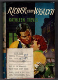 Richer Than Wealth by Kathleen Treves (First Edition) Ward File Copy