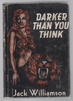 Darker Than You Think by Jack Williamson  Signed association copy