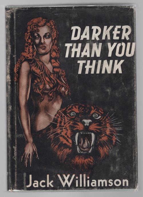 Darker Than You Think by Jack Williamson  Signed association copy