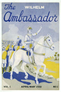 Wilhelm: The Ambassador Apr-May 1938 Volume 1 Issue 1