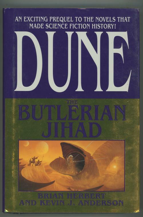 Dune: The Butlerian Jihad by Brian Herbert  (First Edition)