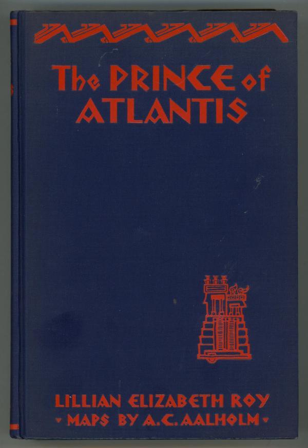 The Prince of Atlantis by Lillian Elizabeth Roy Association Copy