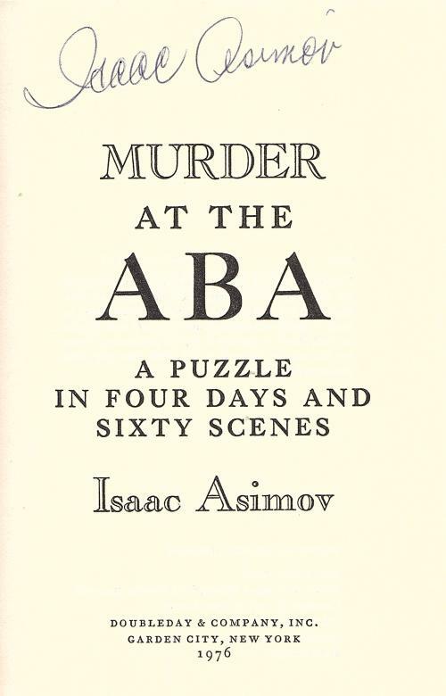 Murder at the ABA by Isaac Asimov (First Edition) Signed