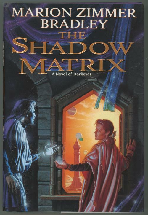 The Shadow Matrix by Marion Zimmer Bradley (First Edition)