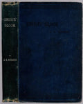 Ghosts' Gloom by J.G. Holmes (First Edition) Rare
