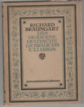 Das moderne deutsche Gebrauchs-Exlibris by Richard Braungart (First Edition)