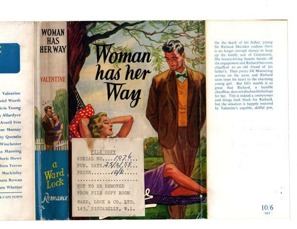 Woman Has Her Way by Valentine (Ward Lock File Copy)