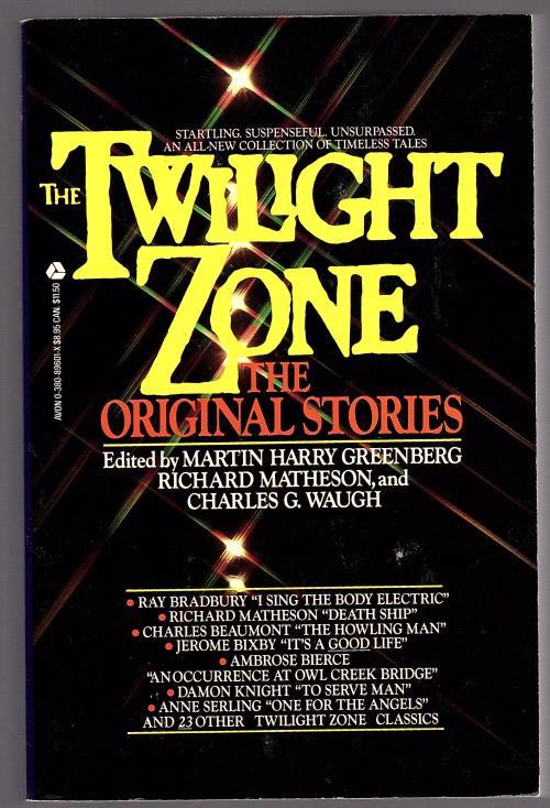 The Twilight Zone The Original Stories by Martin Harry Greenberg (editor)