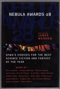Nebula Awards 28 by James Morrow (Editor) First Edition