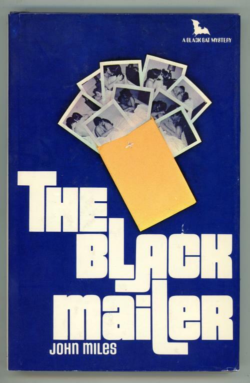 The Black Mailer by John Miles (First Printing)