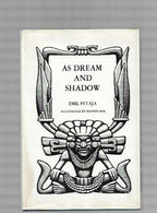 As Dream and Shadow by Emil Petaja (Limited) Signed