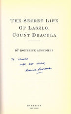 The Secret Life of Laszlo by Roderick Anscombe (First Edition) Signed