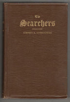 The Searchers by Stephen K. Szymanowski (First Edition) Signed