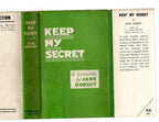 Keep My Secret by Jane Dorset (First Edition) File Copy