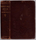 Shirley Hall Asylum by William Gilbert (New Edition)