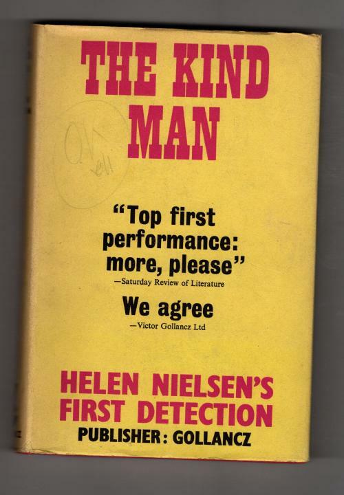 The Kind Man by Helen Nielsen (First UK Edition) Gollancz File Copy
