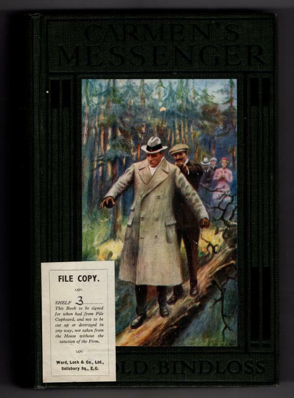 Carmen's Messenger by Harold Bindloss (First Edition) File Co[py