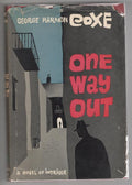 One Way Out by George Harmon Coxe (First Edition)