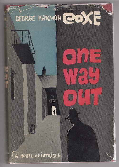 One Way Out by George Harmon Coxe (First Edition)