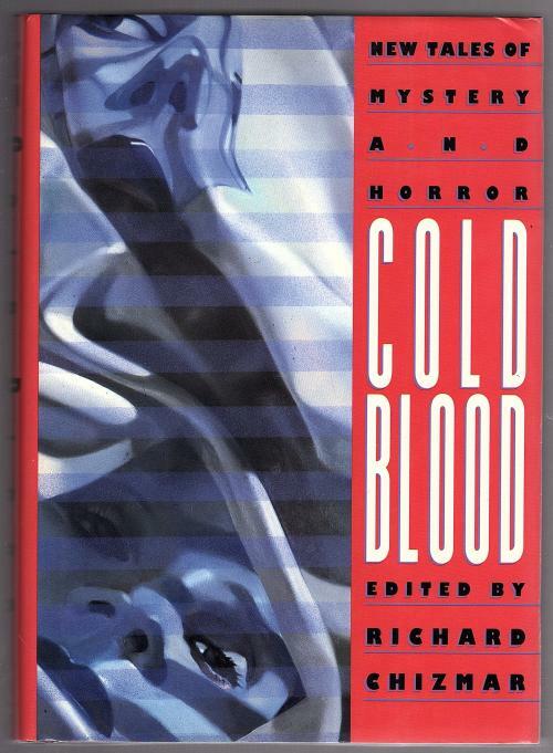 Cold Blood by Richard Chizmar (First Edition)