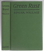 Green Rust by Edgar Wallace (A. L. Burt Reprint)