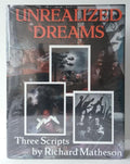 Unrealized Dreams by Richard Matheson (First Edition) Limited Signed Sealed