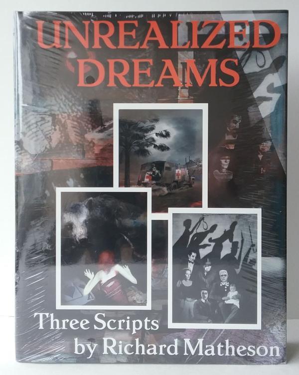 Unrealized Dreams by Richard Matheson (First Edition) Limited Signed Sealed