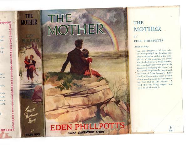 The Mother by Eden Phillpotts (Master Novelist Series) Ward File Copy