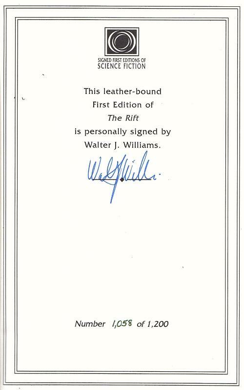 The Rift by Walter j. Williams (Limited Edition) Signed