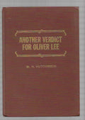Another Verdict for Oliver Lee by W. H. Hutchinson (First Edition) Signed