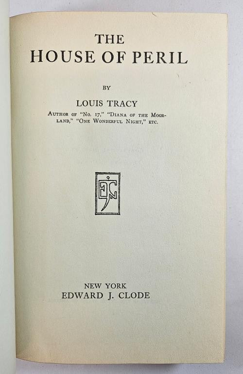 The House of Peril by Louis Tracy (First Edition)