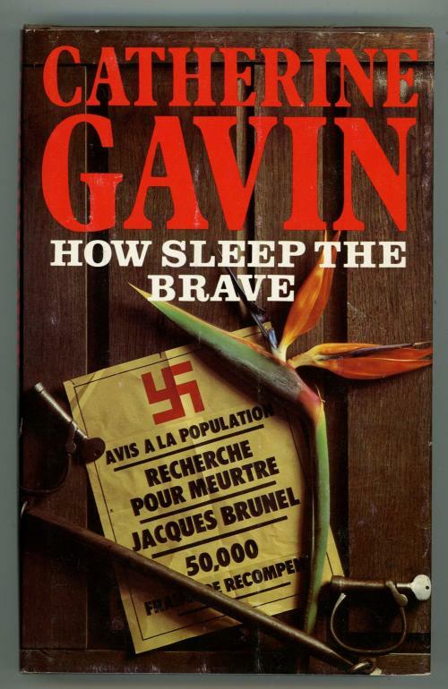 How Sleep the Brave by Catherine Gavin (First Edition)