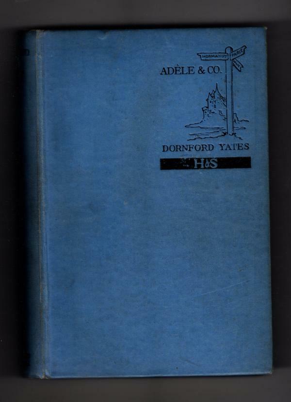 Adele and Co. by Dornford Yates (File Copy)