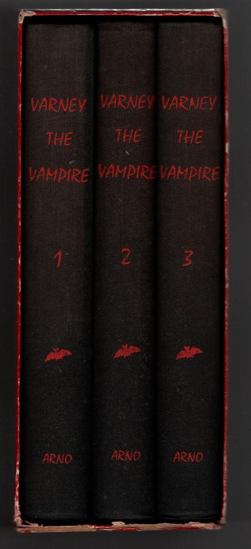 Varney the Vampire or The Feast of Blood Vol. I-III (Reprint Edition)