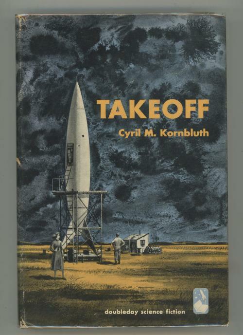 Takeoff by Cyril M. Kornbluth (First Edition)