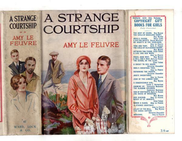 A Strange Courtship by Amy Le Feuvre (First Edition) Ward File Copy