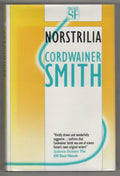 Norstrilia by Cordwainer Smith (First UK Edition) Gollancz SF