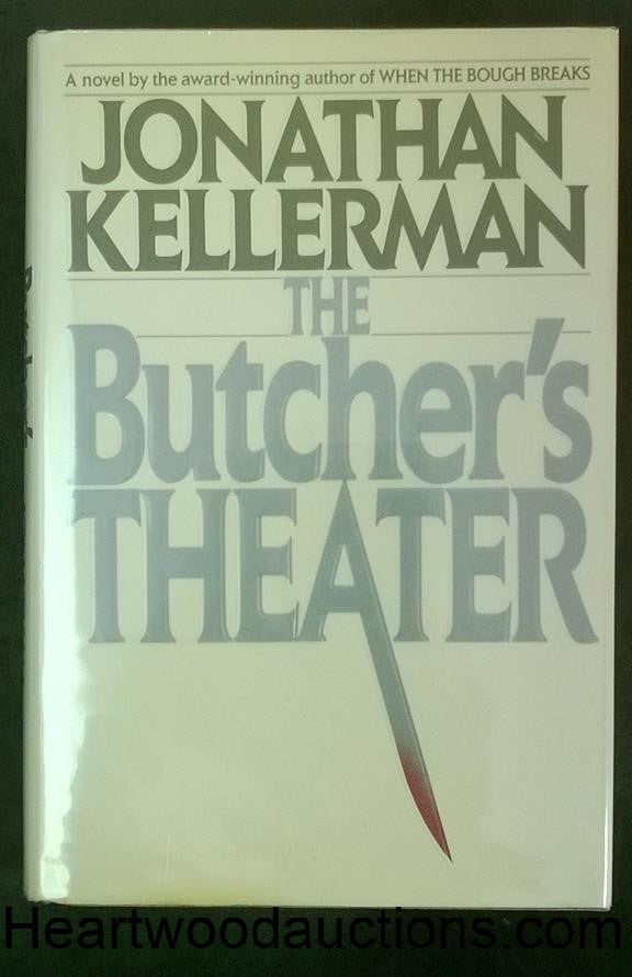 The BUTCHER'S THEATER by Jonathan Kellerman FIRST